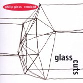 Glass Cuts-Philip Glass Remixed