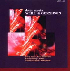 Jazz Meets Weill & Gershwin - Taylor/Drew Jr./Schnyder