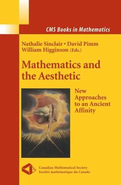Mathematics and the Aesthetic - Sinclair, Nathalie (Associate ed.) / Pimm, David / Higginson, William