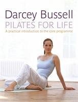 Pilates for Life - Bussell, Darcey
