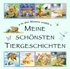 Meine schönsten Tiergeschichten - in drei Minuten erzählt - Repchuk, Caroline; Boey, Stephanie; Capaldi, Mario