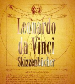 Leonardo da Vinci, Skizzenbücher - Leonardo da Vinci