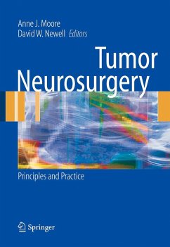 Tumor Neurosurgery - Moore, Anne J. / Newell, David W. (eds.)