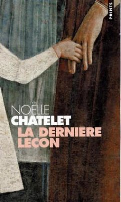 Châtelet, Noëlle - Châtelet, Noëlle