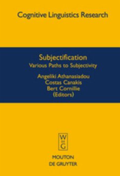Subjectification - Athanasiadou, Angeliki / Canakis, Costas / Cornillie, Bert (eds.)