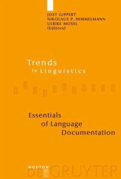 Essentials of Language Documentation - Gippert, Jost / Himmelmann, Nikolaus P. / Mosel, Ulrike (eds.)
