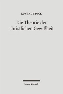 Die Theorie der christlichen Gewissheit - Stock, Konrad