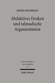 Abduktives Denken und talmudische Argumentation