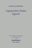 Argumentiert Paulus logisch?