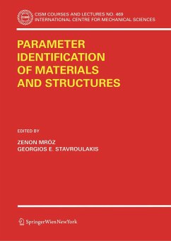 Parameter Identification of Materials and Structures - Mróz, Zenon / Stavroulakis, Georgios E. (eds.)