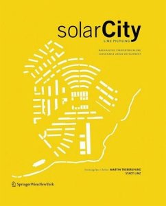 solarCity Linz-Pichling - Treberspurg, Martin (Hrsg.)