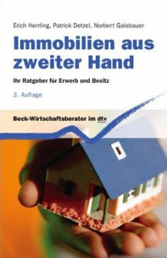 Immobilien aus zweiter Hand - Herrling, Erich; Detzel, Patrick; Gaisbauer, Norbert