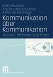 Kommunikation über Kommunikation - Bild 1