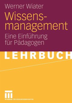 Wissensmanagement - Wiater, Werner