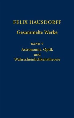 Felix Hausdorff - Gesammelte Werke Band 5 - Hausdorff, Felix