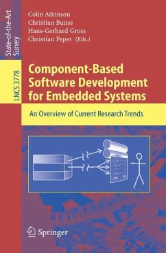 Component-Based Software Development for Embedded Systems - Atkinson, Colin / Bunse, Christian / Gross, Hans-Gerhard / Peper, Christian (eds.)