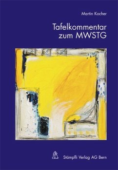 Tafelkommentar zum MWSTG - Kocher, Martin