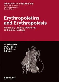 Erythropoietins and Erythropoiesis - Molineux, Graham / Foote, Mary A. / Elliott, Steven (eds.)