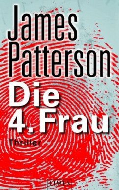 Die 4. Frau / Der Club der Ermittlerinnen Bd.4 - Patterson, James