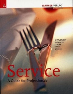 Service - A guide for professionals - Lenger, Heinz;Gartlgruber, Karl H;Lenger, René
