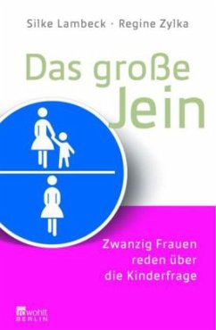 Das große Jein - Lambeck, Silke; Zylka, Regine