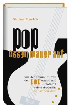 Pop essen Mauer auf - Maelck, Stefan
