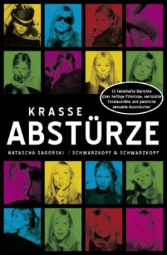 Krasse Abstürze - Sagorski, Natascha