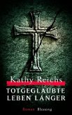 Totgeglaubte leben länger / Tempe Brennan Bd.8 Totgeglaubte leben länger / Tempe Brennan Bd.8