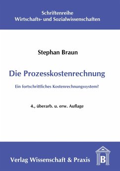 Die Prozesskostenrechnung. - Braun, Stephan