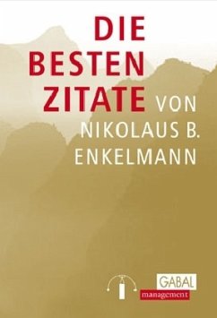 Cover Die besten Zitate von Nikolaus B. Enkelmann