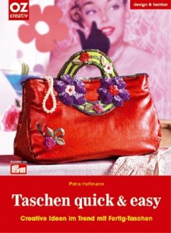 Taschen quick & easy - Hoffmann, Petra