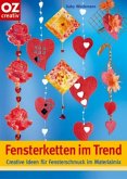 Fensterketten im Trend
