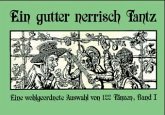 Ein gutter nerrisch Tantz - Band 1 / Ein gutter nerrisch Tantz 1