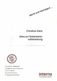 Alles zur Testamentsvollstreckung Alles zur Testamentsvollstreckung