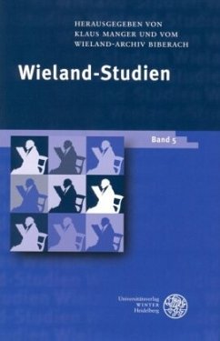 Wieland-Studien 5 - Manger, Klaus / Nowitzki, Hans P / Ottenbacher, Viia / Wieland-Archiv Biberach (Hgg.)