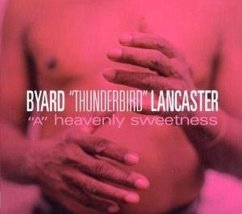 A Heavenly Sweetness - Lancaster,Byard