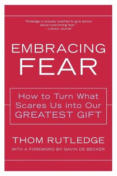 Embracing Fear - Rutledge, Thom