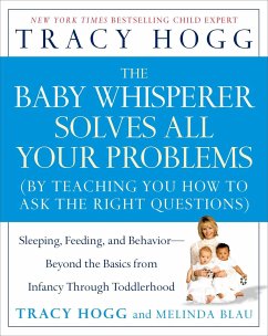 The Baby Whisperer Solves All Your Problems - Hogg, Tracy; Blau, Melinda