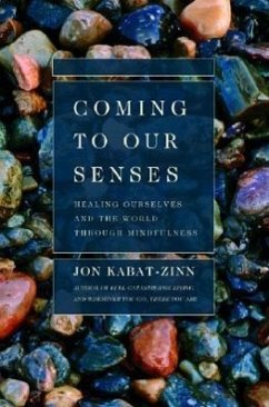 Coming to Our Senses - Kabat-Zinn, Jon