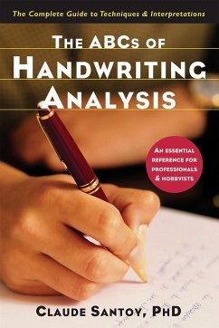 The ABCs of Handwriting Analysis - Santoy, Claude
