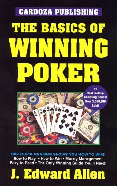 The Basics of Winning Poker: 5th Edition - Cardoza, Avery