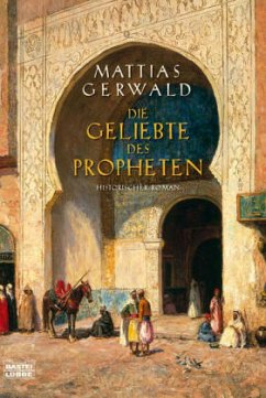 Die Geliebte des Propheten - Gerwald, Mattias