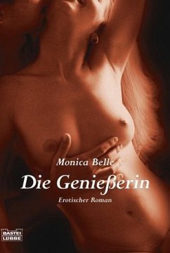 Die Genießerin - Belle, Monica