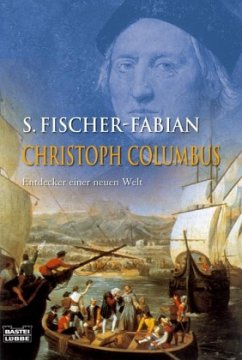 Christoph Columbus - Fischer-Fabian, Siegfried