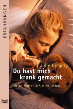 Du hast mich krank gemacht - Gregory, Julie