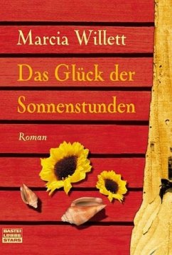 Das Glück der Sonnenstunden - Willett, Marcia