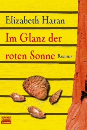Im Glanz der roten Sonne