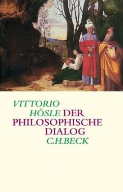 Der philosophische Dialog - Hösle, Vittorio