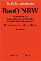 Bauordnung für das Land Nordrhein-Westfalen - Rehborn, Helmut / Rehborn, Martin (Hgg.)