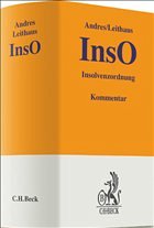 Insolvenzordnung: InsO - Andres, Dirk / Leithaus, Rolf